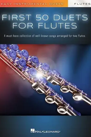 Hal Leonard First 50 Duets Flute - Offre exclusive