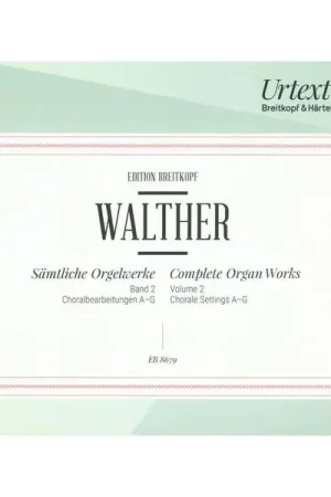 Dernières unités | Breitkopf & Härtel Walther Sämtliche Orgelwerke 2