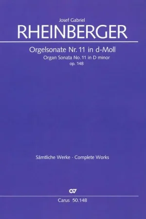 Carus Verlag Rheinberger Orgelsonate Nr. 11 | Excellente qualité