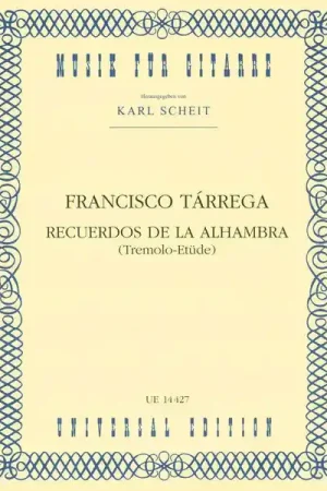 Ne manquez pas cette offre - Universal Edition Tárrega Recuerdos de la Alhamb