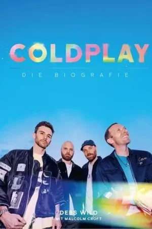 Stock limité - Hannibal Verlag Coldplay Biografie