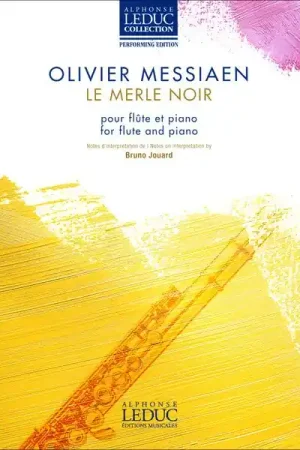 Économisez maintenant | Alphonse Leduc Messiaen Le Merle Noir