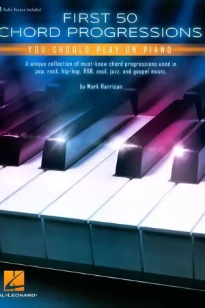 Incontournable | Hal Leonard First 50 Chord Progressions