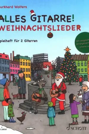 Schott Alles Gitarre Weihnachtslieder - Prêt à expédier
