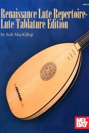 Tendance | Mel Bay Renaissance Lute Repetoire