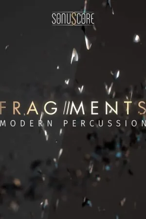 Sonuscore Fragments Modern Percussion | Direct usine