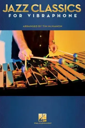Hal Leonard Jazz Classics For Vibraphone - Bon plan