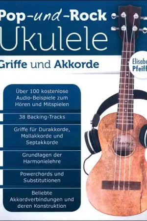 Dernier arrivage - Elisabeth Pfeiffer Pop- und Rock Ukulele Akkorde