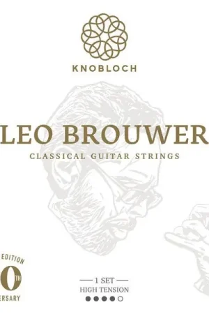 Remise - Knobloch Strings Leo Brouwer Ltd. Edition High