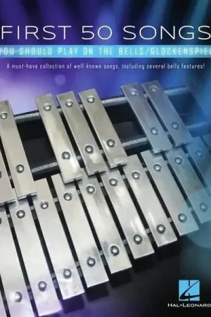 Cette semaine uniquement | Hal Leonard First 50 Songs Bells/Glockensp