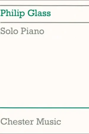 Chester Music Philip Glass Solo Piano - Tout juste arrivé