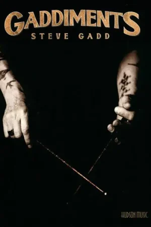 Tout juste disponible - Hudson Music Gaddiments