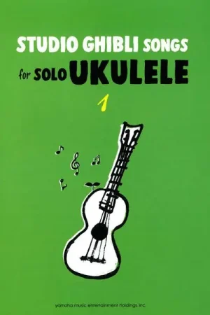 Très demandé - Yamaha Music Entertainment Studio Ghibli Songs Ukulele 1