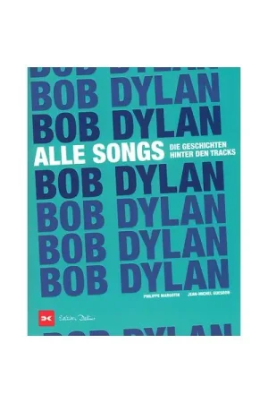 Delius Klasing Verlag Bob Dylan Alle Songs - Promotion