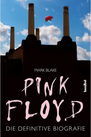 Offre exceptionnelle | Hannibal Verlag Pink Floyd Biografie
