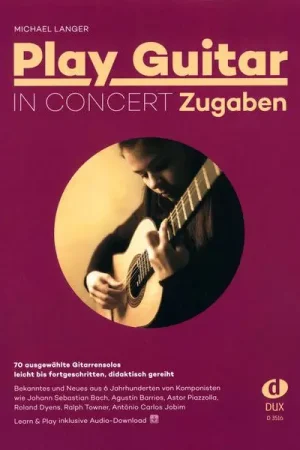 Prix doux | Edition Dux Play Guitar In Concert Zugaben