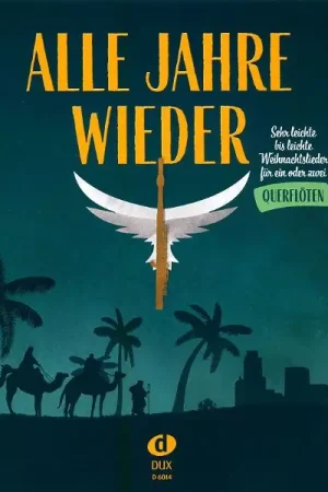 Edition Dux Alle Jahre wieder Flute - Offre à durée limitée