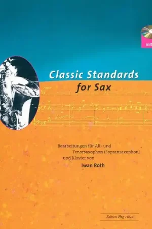 Tout juste disponible - Edition Hug Classic Standards for Sax