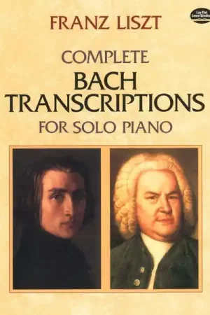 Expédition rapide - Dover Publications Complete Bach Transcriptions