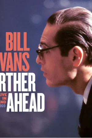Bill Evans - Further Ahed Live in Finland 1964 DD2025 - Promo exceptionnelle