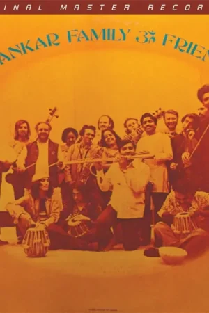 RAVI SHANKAR - SHANKAR FAMILY AND FRIENDS - MOFI - Prix réduit