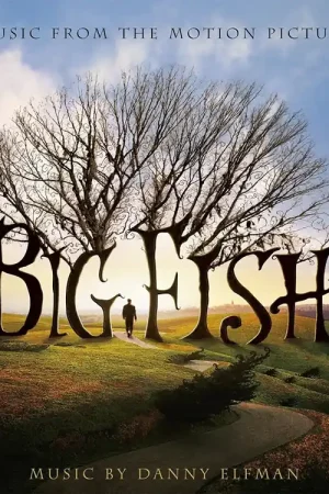 BIG FISH OST - DANNY ELFMAN - Dernier arrivage