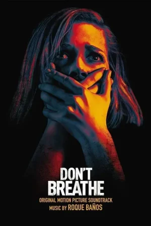 DON'T BREATHE SOUNDTRACK (ORANGE) - Bon plan