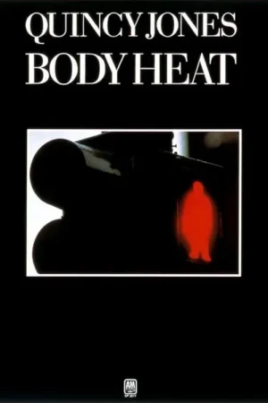 QUINCY JONES - BODY HEAT - Disponible maintenant