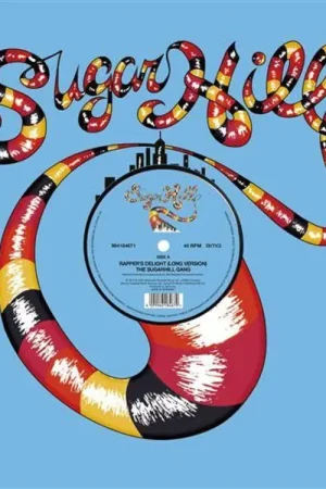 Expédition express - SUGARHILL GANG - RAPPER'S DELIGHT (12'')