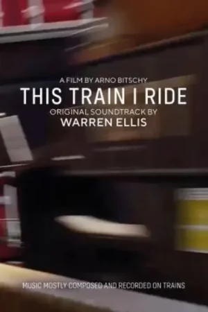 Bon prix | THIS TRAIN I RIDE SOUNDTRACK