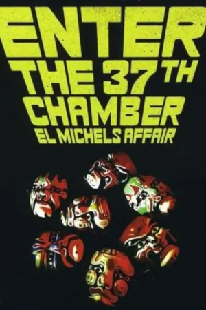 Bientôt épuisé | EL MICHELS AFFAIR - ENTER THE 37TH CHAMBER