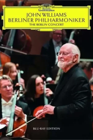 Offre bientôt terminée - JOHN WILLIAMS - THE BERLIN CONCERT - BLU-RAY AUDIO
