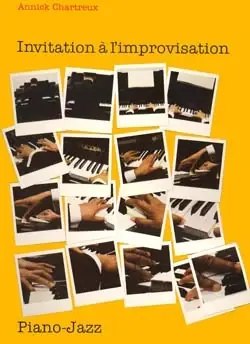 Chartreux A. Invitation A L'improvisation Piano | Bien noté