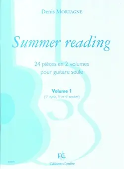 Nouveauté - Mortagne D. Summer Reading Vol 1 Guitare
