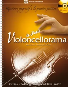 Taverne J./le Guern D. le Petit Violoncellorama + CD - Se termine bientôt