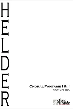 Plus que quelques articles - Helder M. Chorale Fantaisie I et II Alto Solo