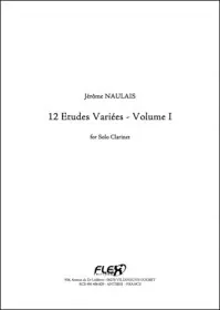 Incontournable - Naulais J. 12 Etudes Variees Vol 1 Clarinette Solo