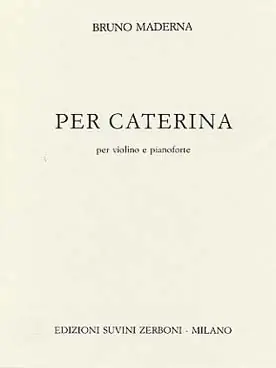 Maderna B. Per Caterina Violon - Dernière chance