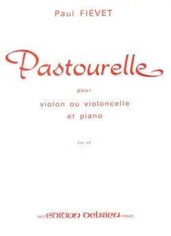 Bientôt épuisé | Fievet P. Pastourelle Violoncelle