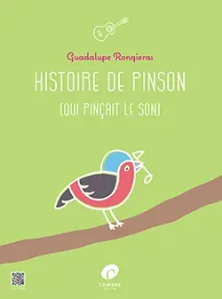 Rongieras G. Histoire D'un Pinson Guitare | Nouveau au catalogue