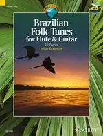 À ne pas manquer - Brazilian Folk Tunes For Flute And Guitar