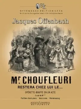 Stock limité | Offenbach J. MR Choufleuri Choeur Piano