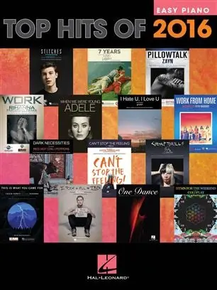 Tout juste arrivé - Top Hits OF 2016 Easy Piano