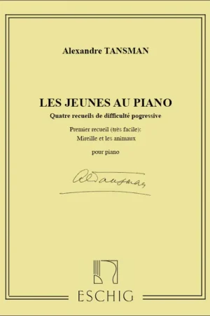 Réduction | Tansman A. Les Jeunes AU Piano Recueil 1 Piano