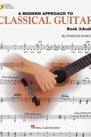 Duncan C. A Modern Approach TO Classical Guitar Book 3 - Commandez maintenant