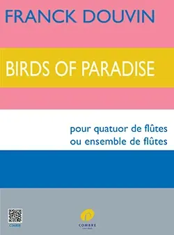 Douvin F. Birds OF Paradise Flutes | Remise