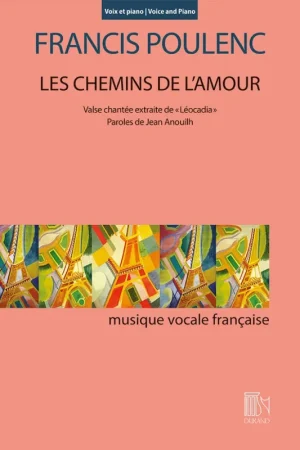Expédition immédiate | Poulenc F. Les Chemins de L'amour Chant Piano
