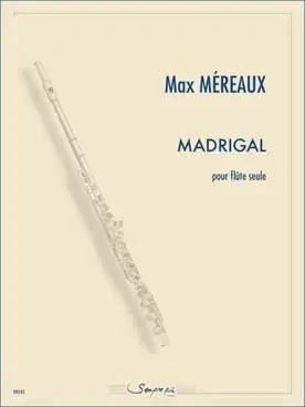 Haute qualité - Mereaux M. Madrigal Flute Solo