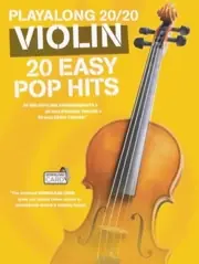 Déstockage - Playalong 20/20 20 Violin Easy Pop Hits Violon