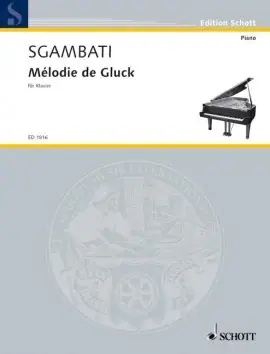 Disponible dès maintenant | Sgambati G. Melodie de Gluck Piano